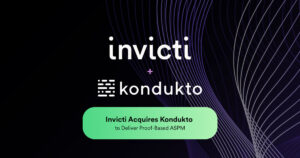 Strengthening enterprise application security: Invicti acquires Kondukto